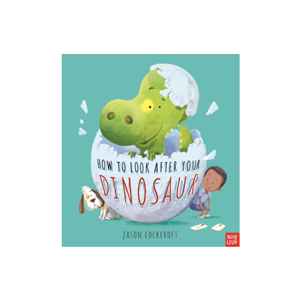Produktbild för How To Look After Your Dinosaur (häftad, eng)