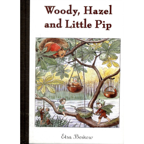 Floris Books Woody, Hazel and Little Pip (inbunden, eng)