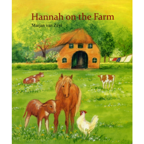 Floris Books Hannah on the Farm (bok, board book, eng)