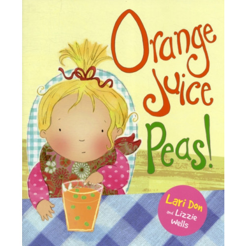 Floris Books Orange Juice Peas (häftad, eng)