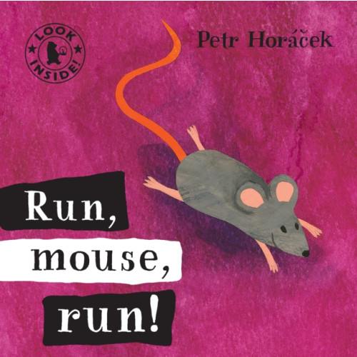 Walker Books Ltd Run, Mouse, Run! (bok, board book, eng)