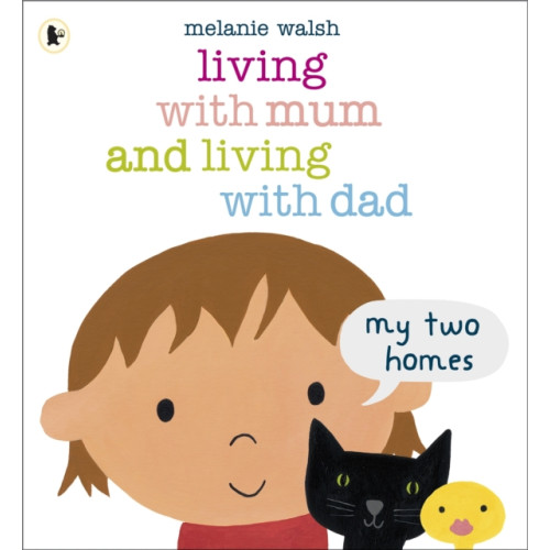 Walker Books Ltd Living with Mum and Living with Dad: My Two Homes (häftad, eng)