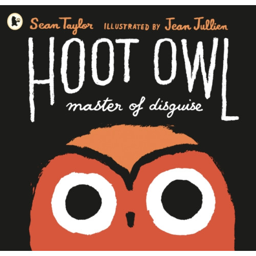 Walker Books Ltd Hoot Owl, Master of Disguise (häftad, eng)