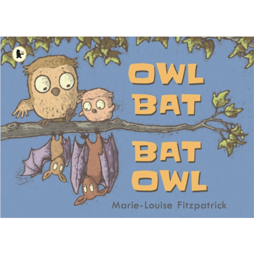 Walker Books Ltd Owl Bat Bat Owl (häftad, eng)