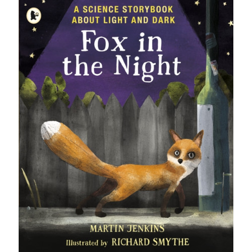 Walker Books Ltd Fox in the Night: A Science Storybook About Light and Dark (häftad, eng)