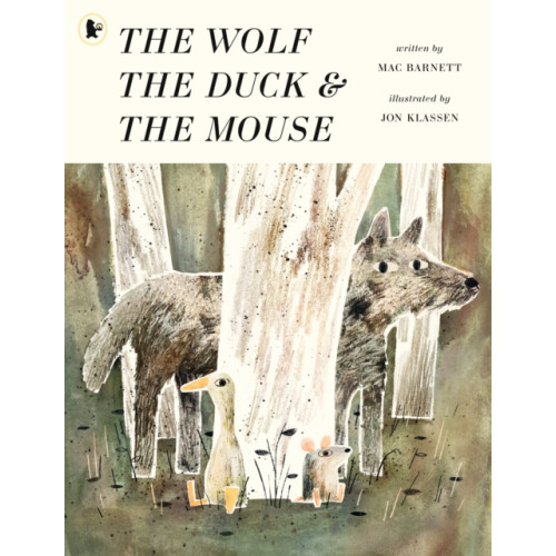 Walker Books Ltd The Wolf, the Duck and the Mouse (häftad, eng)