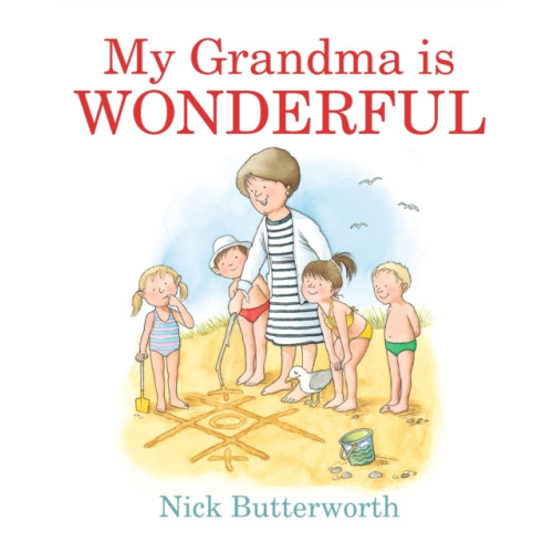 Walker Books Ltd My Grandma Is Wonderful (bok, board book, eng)