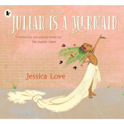Walker Books Ltd Julian Is a Mermaid (häftad, eng)