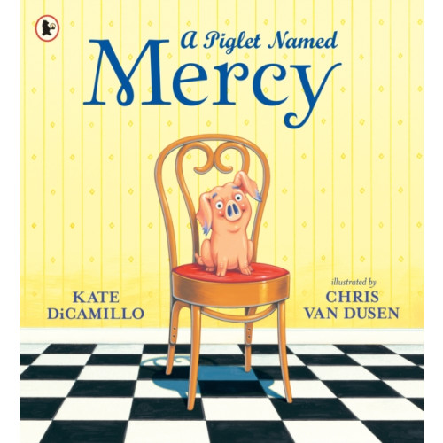 Walker Books Ltd A Piglet Named Mercy (häftad, eng)