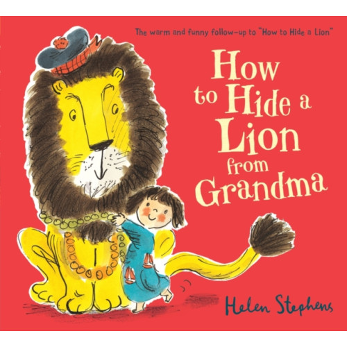 Scholastic How to Hide a Lion from Grandma (häftad, eng)