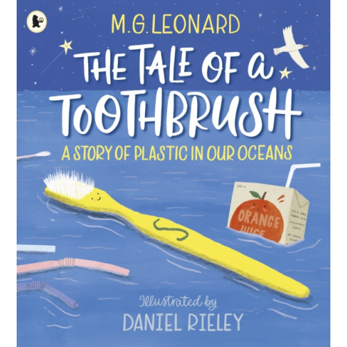 Walker Books Ltd The Tale of a Toothbrush: A Story of Plastic in Our Oceans (häftad, eng)