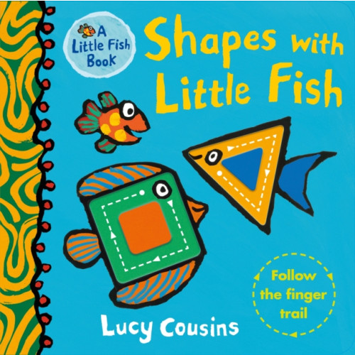 Walker Books Ltd Shapes with Little Fish (bok, board book, eng)