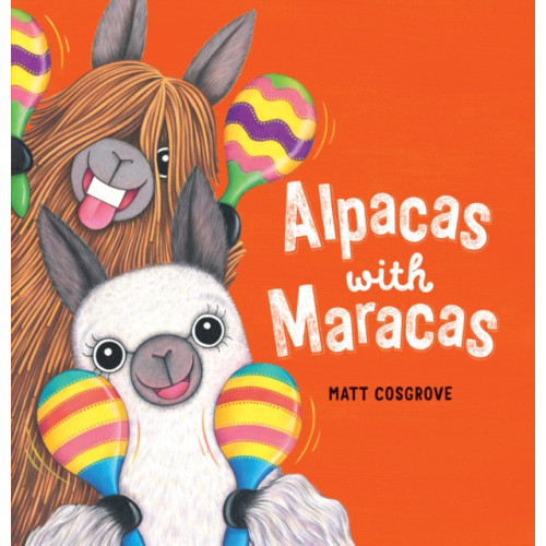 Scholastic Alpacas with Maracas (PB) (häftad, eng)