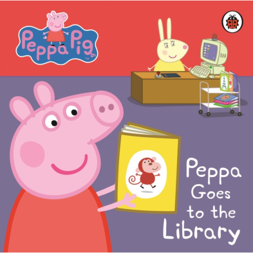 Penguin Random House Children's UK Peppa Pig: Peppa Goes to the Library: My First Storybook (bok, board book, eng)