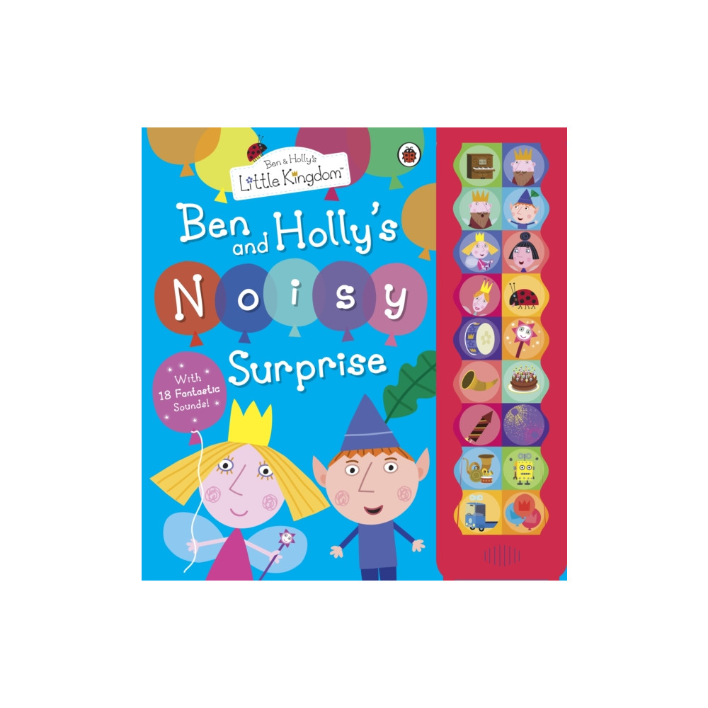 Produktbild för Ben and Holly's Little Kingdom: Ben and Holly's Noisy Surprise (inbunden, eng)