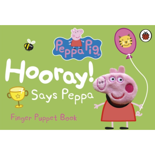 Penguin Random House Children's UK Peppa Pig: Hooray! Says Peppa Finger Puppet Book (bok, board book, eng)