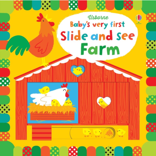 Usborne Publishing Ltd Baby's Very First Slide and See Farm (bok, board book, eng)