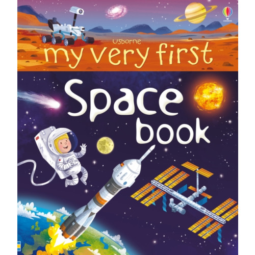 Usborne Publishing Ltd My Very First Space Book (bok, board book, eng)