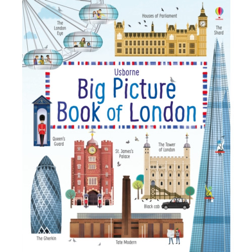 Usborne Publishing Ltd Big Picture Book of London (inbunden, eng)