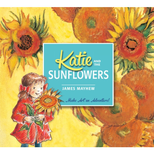 Hachette Children's Group Katie and the Sunflowers (häftad, eng)