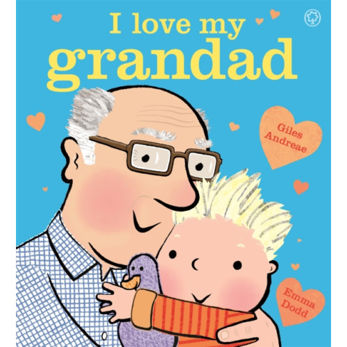 Hachette Children's Group I Love My Grandad Board Book (bok, board book, eng)