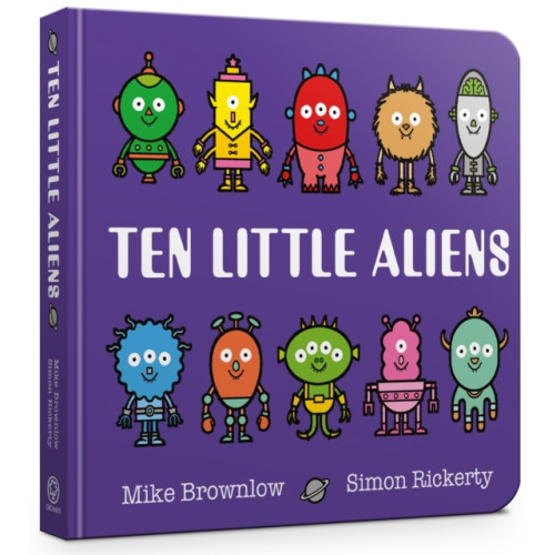 Hachette Children's Group Ten Little Aliens Board Book (bok, board book, eng)
