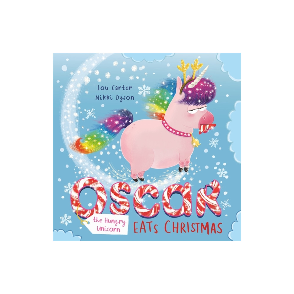 Produktbild för Oscar the Hungry Unicorn Eats Christmas (inbunden, eng)