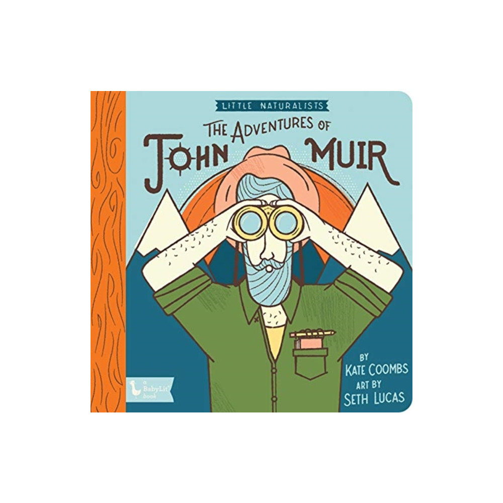 Produktbild för Adventures of John Muir, The: Little Naturalists (bok, board book, eng)
