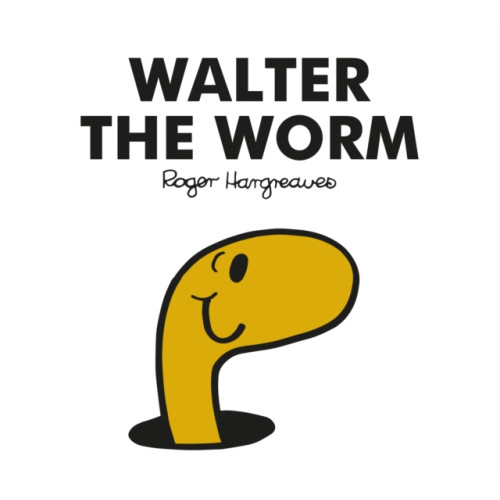 HarperCollins Publishers Mr. Men Walter the Worm (häftad, eng)