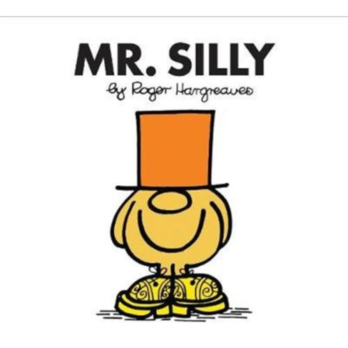 Mr. Silly , HarperCollins Publishers (häftad, english)