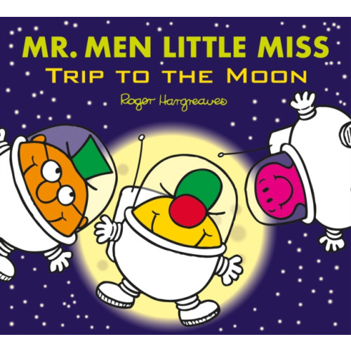 HarperCollins Publishers Mr. Men Little Miss: Trip to the Moon (häftad, eng)
