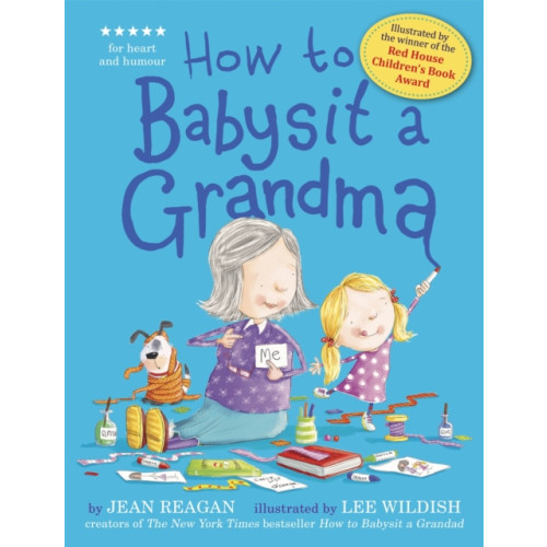 Hachette Children's Group How to Babysit a Grandma (häftad, eng)
