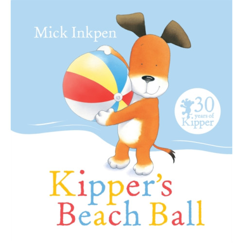 Hachette Children's Group Kipper's Beach Ball (häftad, eng)
