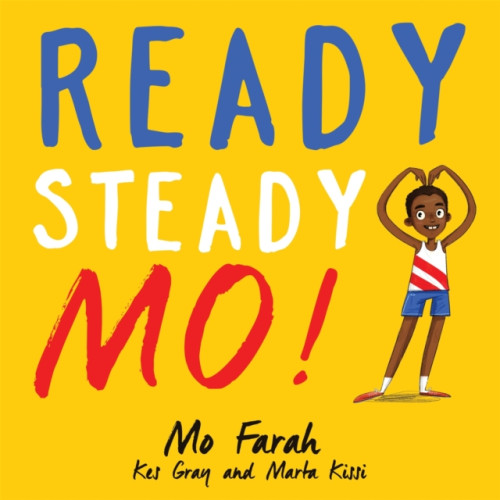 Hachette Children's Group Ready Steady Mo! (häftad, eng)