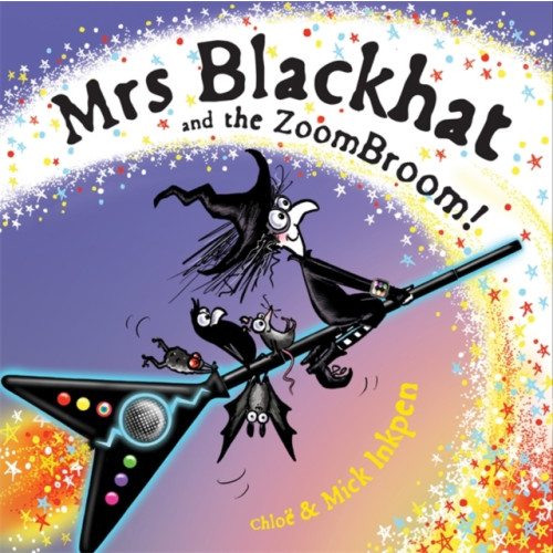 Hachette Children's Group Mrs Blackhat and the ZoomBroom (inbunden, eng)