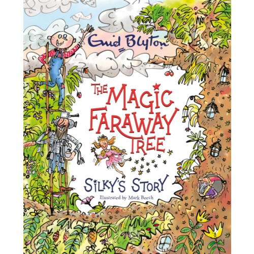 Hachette Children's Group The Magic Faraway Tree: Silky's Story (häftad, eng)