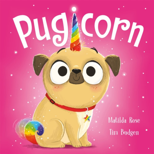Hachette Children's Group The Magic Pet Shop: Pugicorn (häftad, eng)