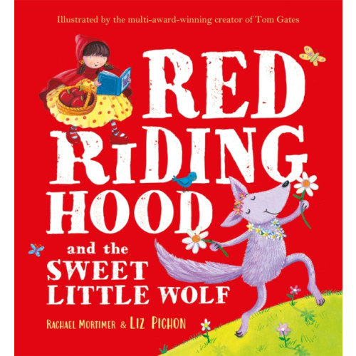 Hachette Children's Group Red Riding Hood and the Sweet Little Wolf (häftad, eng)