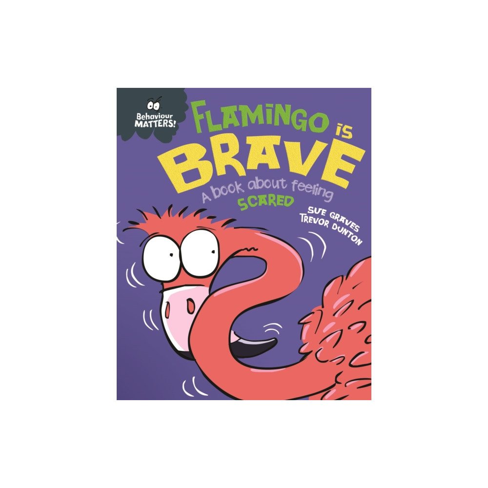 Produktbild för Behaviour Matters: Flamingo is Brave (häftad, eng)