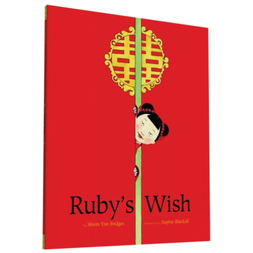 Chronicle Books Ruby's Wish (häftad, eng)