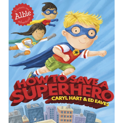 Simon & Schuster Ltd How to Save a Superhero (häftad, eng)