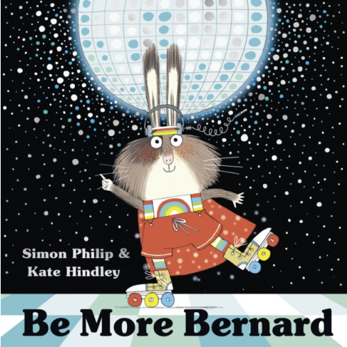Simon & Schuster Ltd Be More Bernard (häftad, eng)