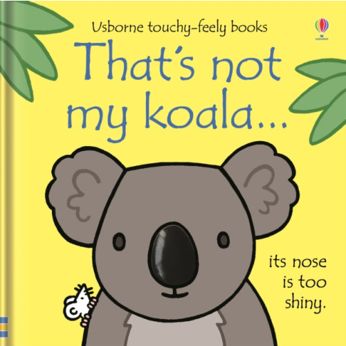 Usborne Publishing Ltd That's not my koala... (bok, board book, eng)