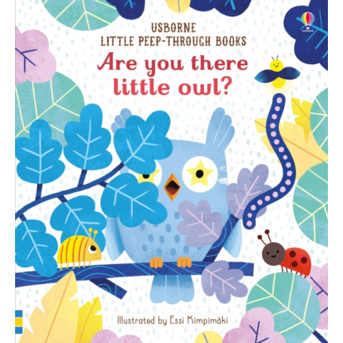 Usborne Publishing Ltd Are you there little Owl? (bok, board book, eng)