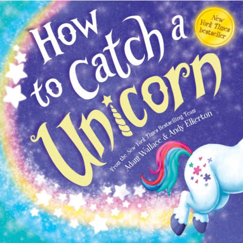 Sourcebooks, Inc How to Catch a Unicorn (inbunden, eng)