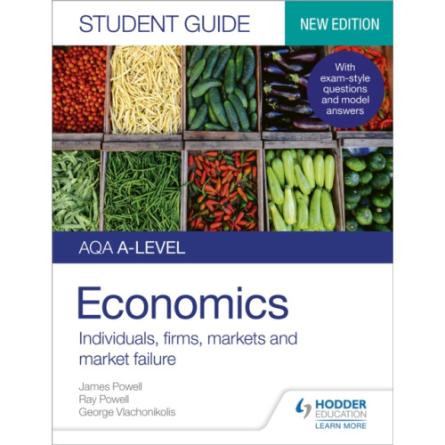 Hodder Education AQA A-level Economics Student Guide 1: Individuals, firms, markets and market failure (häftad, eng)