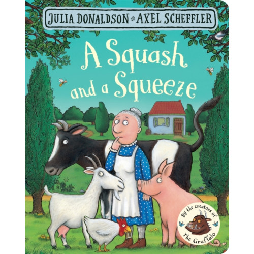 Pan Macmillan A Squash and a Squeeze (bok, board book, eng)