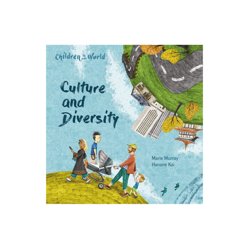 Produktbild för Children in Our World: Culture and Diversity (häftad, eng)