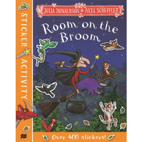 Pan Macmillan Room on the Broom Sticker Book (häftad, eng)