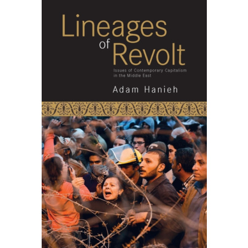 Haymarket Books Lineages Of Revolt (häftad, eng)